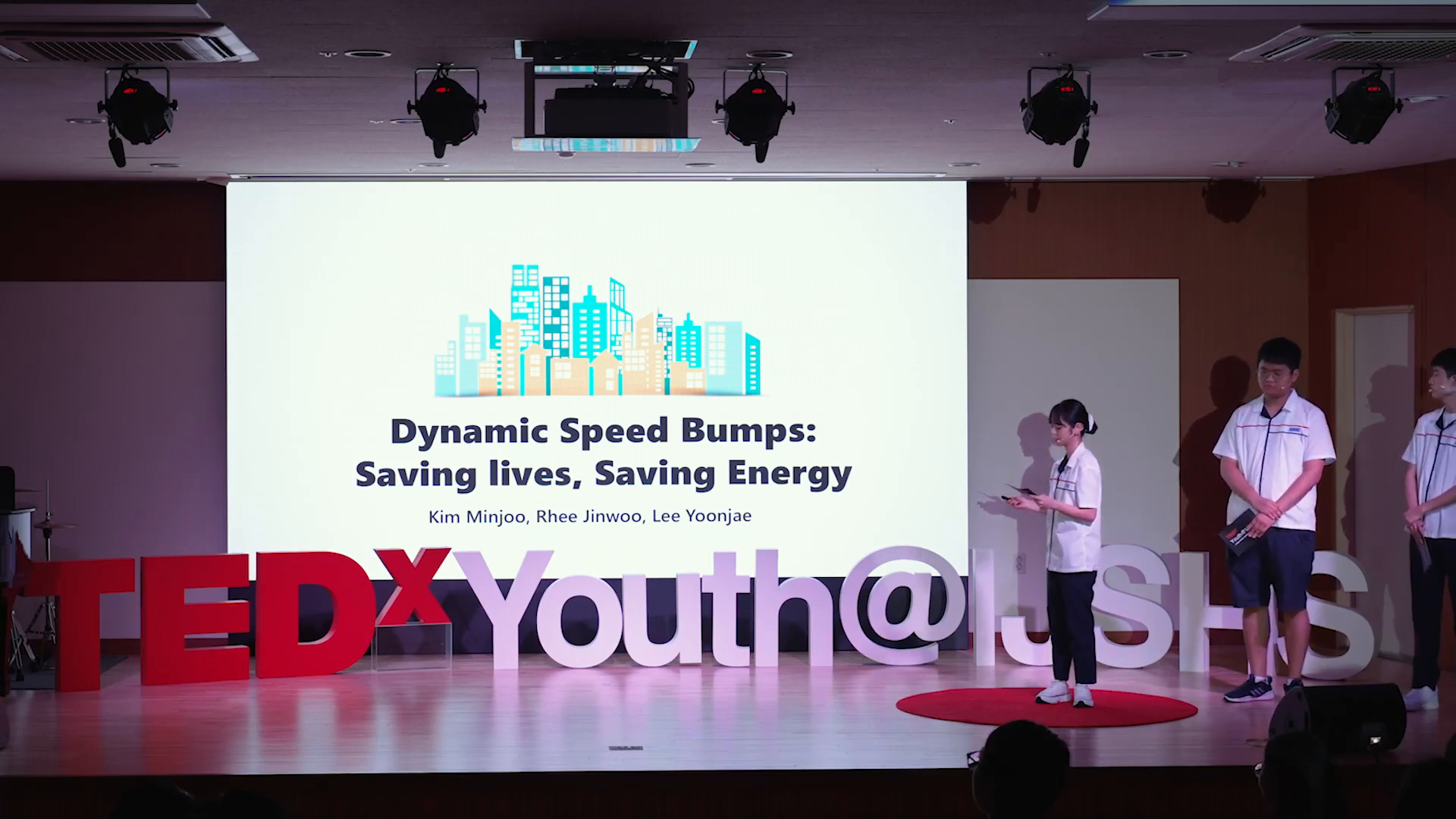 TEDxYouth@IJSHS : Dynamic Speed Bumps Saving lives  Energy _ Jinwoo Lee, Minjoo Kim, Yoonjae Lee